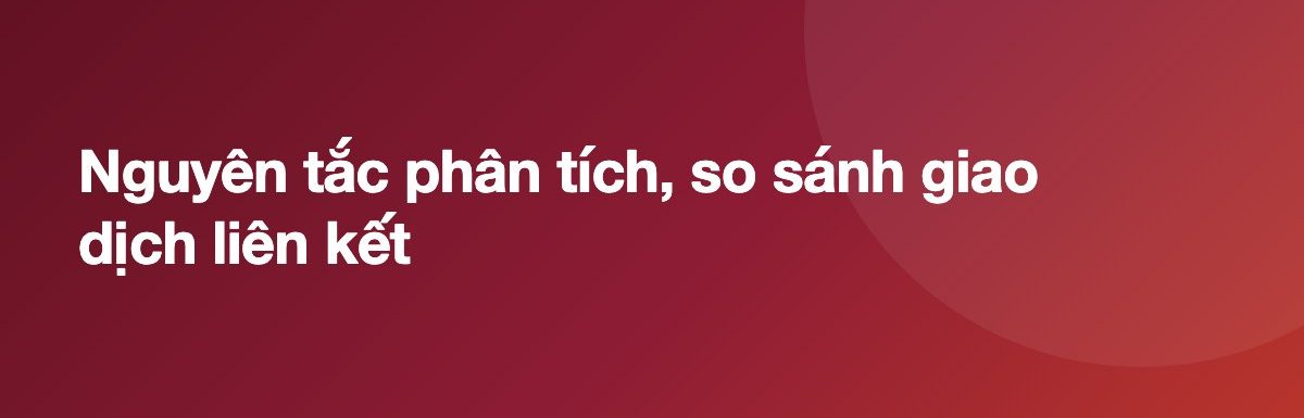 Nguyên tắc phân tích, so sánh giao dịch liên kết